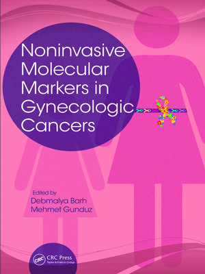 cover image of Noninvasive Molecular Markers in Gynecologic Cancers